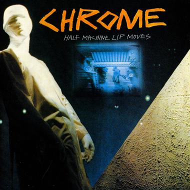 Chrome -  Half Machine Lip Moves